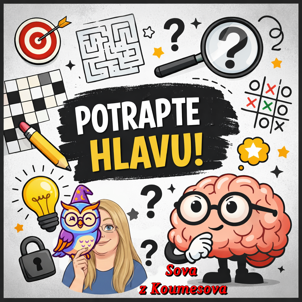 Potrapte hlavu – hádanky, koumání a luštění se Sovou z Koumesova